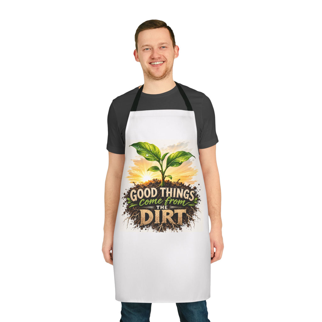 Gardening Apron — "Good Things Come From The Dirt" Plant Lover Apron