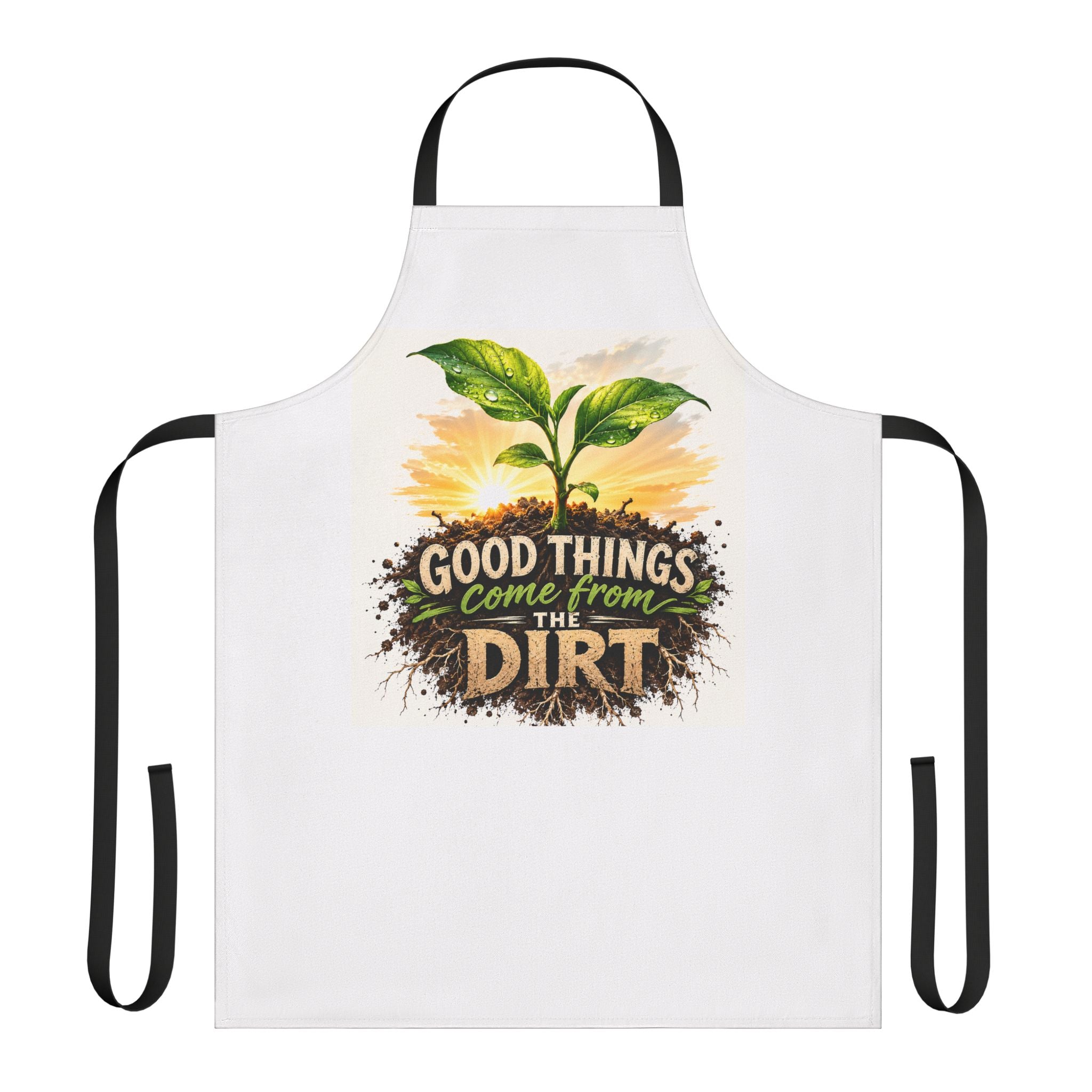 Gardening Apron — "Good Things Come From The Dirt" Plant Lover Apron